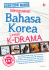 Lebih Cepat Mahir! Menguasai Bahasa Korea lewat K-Drama